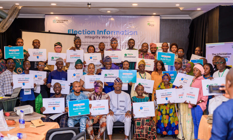 FactCheckAfrica (FCA), with support from the International Fact-Checking Network (IFCN) Sustainability Grant, has organised an election information integrity workshop to equip journalists, newsroom editors, bloggers and other information stakeholders with the skills to identify, verify and counter information disorder ahead of the 2026 Osun State governorship election.